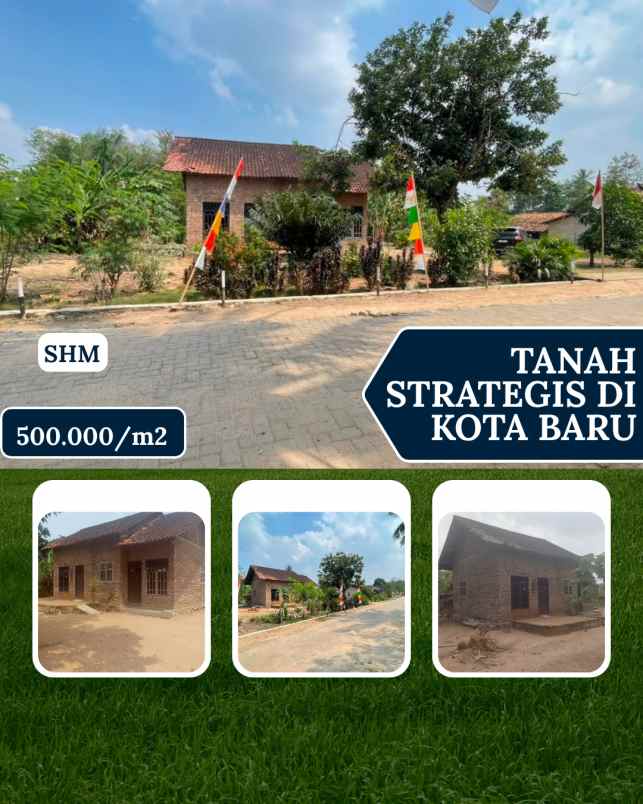 tanah murah di kota baru