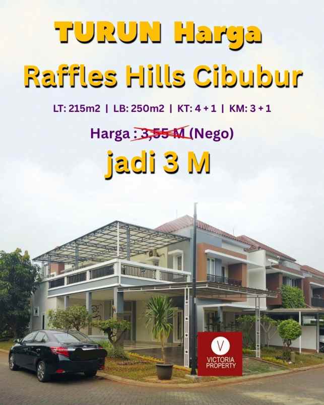turun harga jual rumah hook raffles hills cibubur