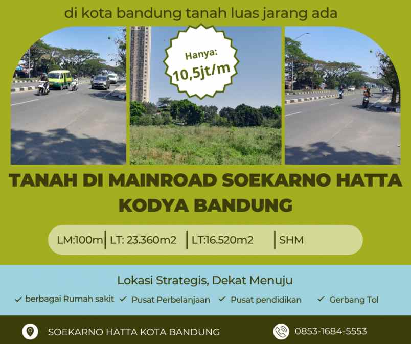 dijual tanah soekarno hatta kodya