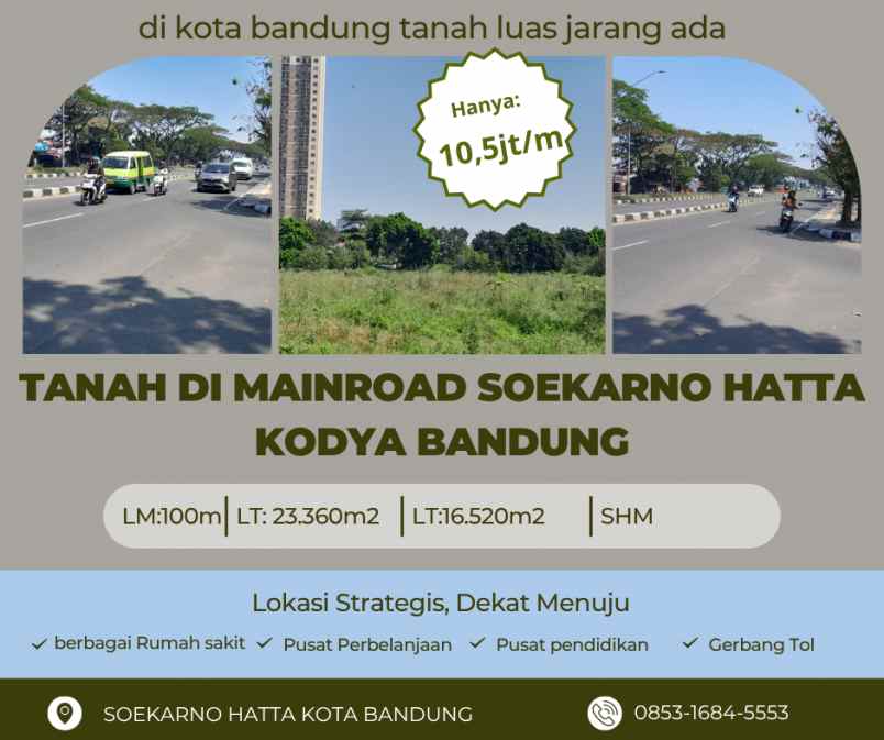 dijual tanah soekarno hatta kodya