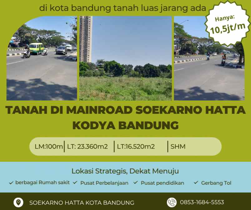 dijual tanah soekarno hatta kodya