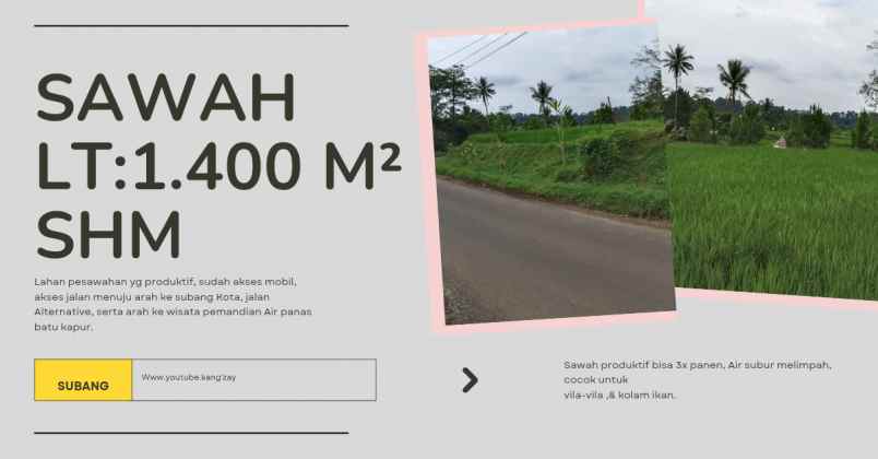 sawah produktif akses arah wisata air panas subang