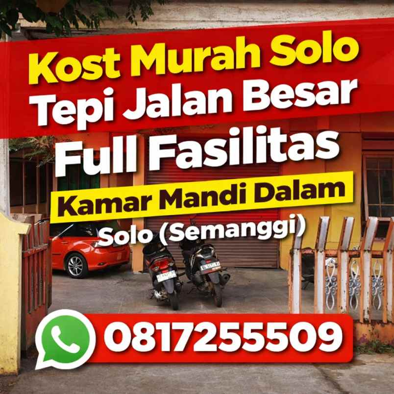 disewakan kost semanggi pasar kliwon solo