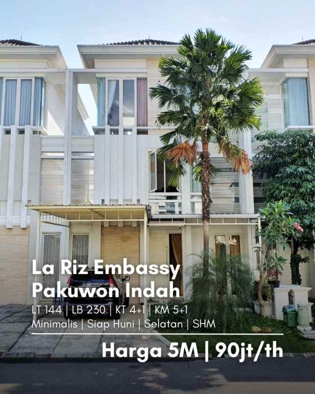 rumah la riz embassy pakuwon indah minimalis siap huni