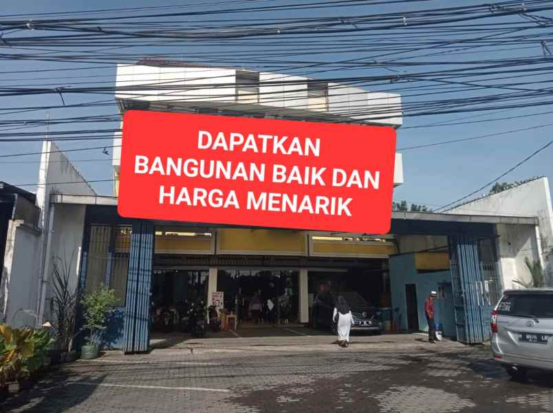 Dijual Tempat Usaha 3 Lantai Jalan Utama Semarang-ungaran Jawa Tengah