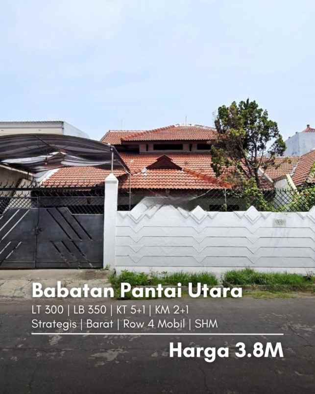 rumah babatan pantai utara strategis row jalan 4 mobil
