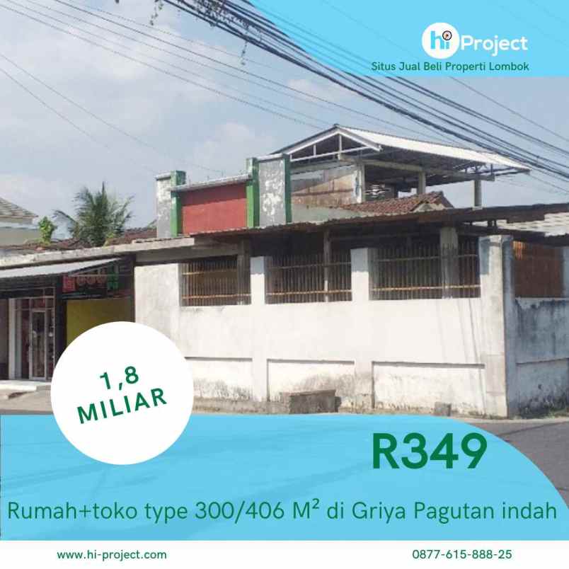 Rumah Lombok Plus Toko Di Btn Griya Pagutan Indah Mataram R349