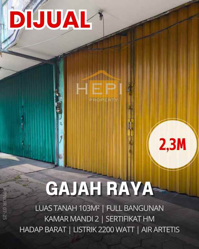 dijual ruko siap huni gajah raya gayamsarisemarang