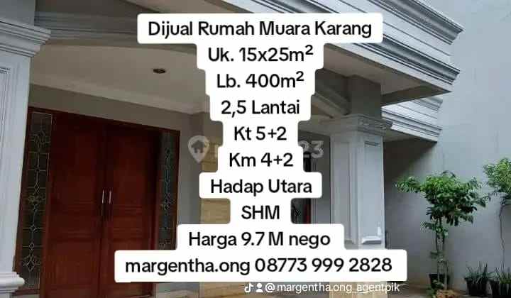 dijual rumah muara karang jakut hadap utara shm