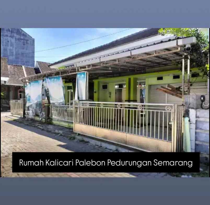 rumah kalicari palebon pedurungan semarang