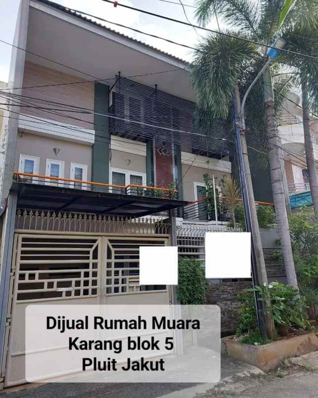 rumah muara karang blok 5 pluit jakut full furnish