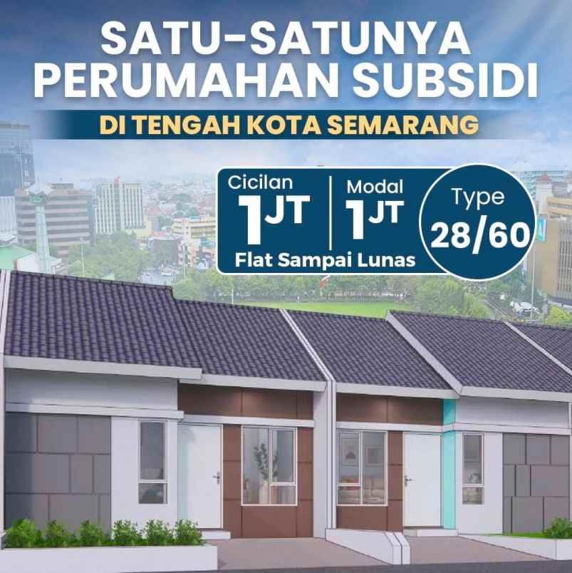 rumah subsidi di kota semarang