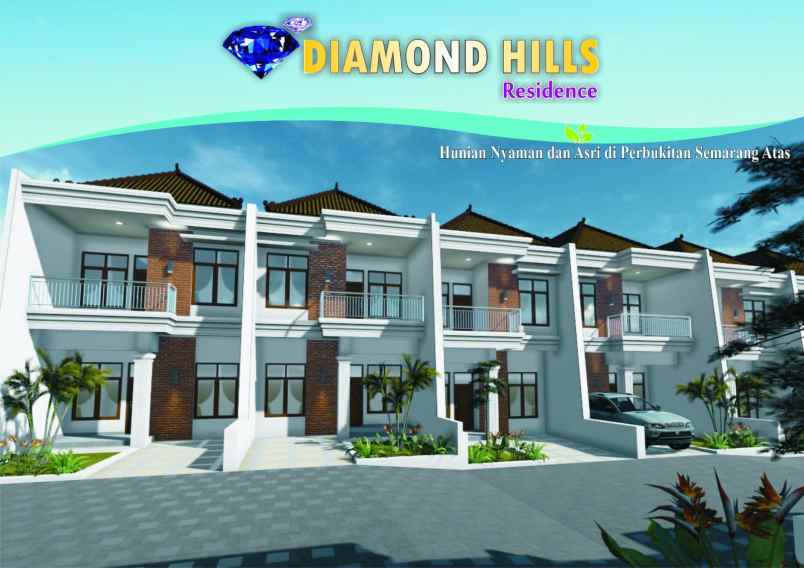 Cluster Diamond Hills Residence Banyumanik Semarang