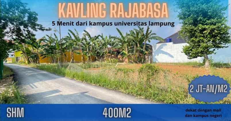 kavling di rajabasa strategis
