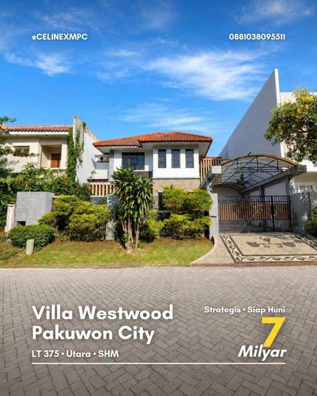 rumah villa westwood pakuwon city strategis siap huni
