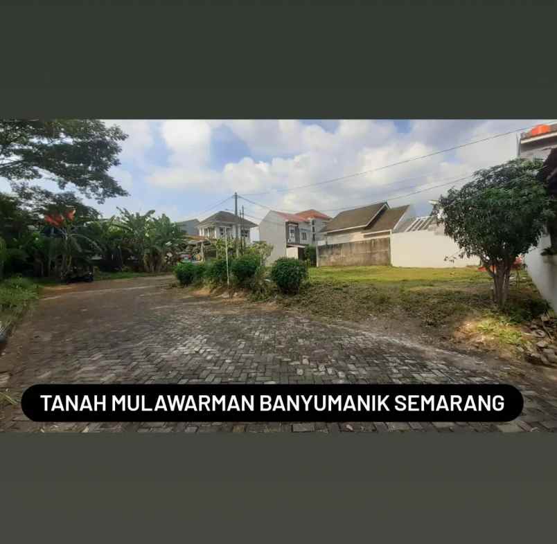 tanah mulawarman banyumanik semarang