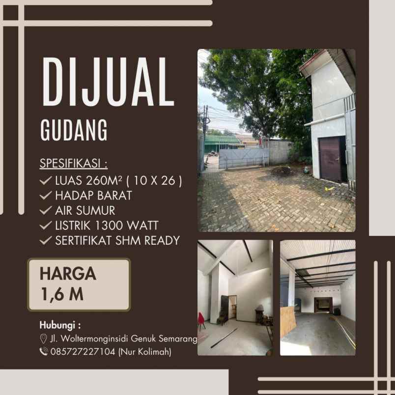 jual gudang di woltermonginsidi semaramg