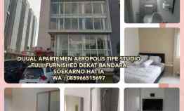 Dijual Apartemen Aeropolis Tipe Studio Full Furnished dekat Bandara