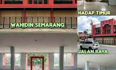 Dijual Ruko di Wahidin Candisari Semarang