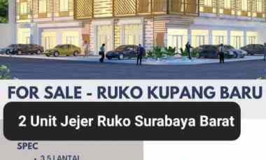 Dijual Jejer 2 Unit Ruko Raya Kupang Baru - Sukomanunggal - Surabaya