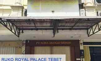 Ruko Royal Palace Murah di jl Prof Dr Soepomo Tebet Jakarta Selatan