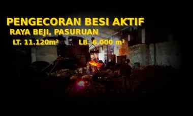 Jual Pabrik Pengecoran Besi Aktif di Kawasan Beji Pasuruan