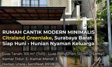 Dijual Rumah 2 Lantai Citraland Greenlake Surabaya Hadap Utara