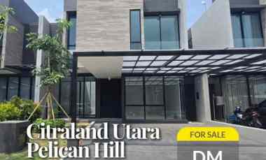 Dijual Cepat Rumah Minimalis Pelican Hill, Citraland Surabaya