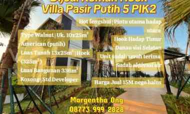 dijual rumah hook villa pasir putih 5 pik2 type walnut