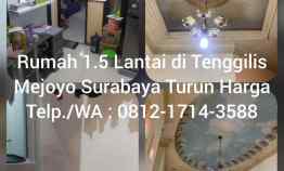 Rumah Dijual di Tenggilis Mejoyo Surabaya 1.5 Lantai Turun Harga