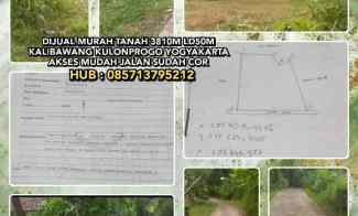 Dijual Murah Tanah 3810m Ld50m Kalibawang Kulonprogo Yogyakarta