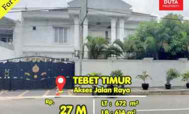 Dijual Rumah Mewah Tebet Zona Komersial Lokasi Strategis Jalan Raya