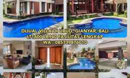Dijual Villa di Ubud, Gianyar, Bali Lt1600 Lb940 Fasilitas Lengkap