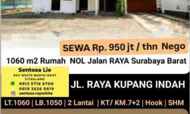Disewakan 1060 m2 Rumah Raya Kupang Indah - Komersial Area Surabaya