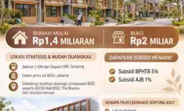 edenhaus serpong bsd mulai 1 4 m an