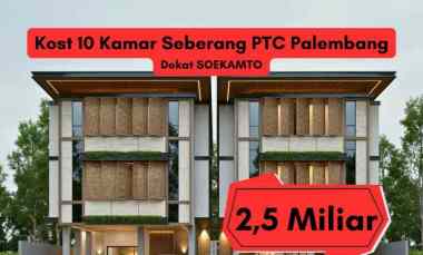 Jual Kost 10 Pintu Seberang PTC Palembang SHM LT 245 M