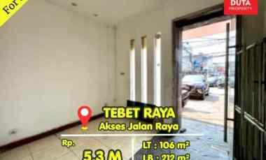 Ruko Tebet Raya Dijual Cepat Lokasi Sangat Strategis Jalan Raya