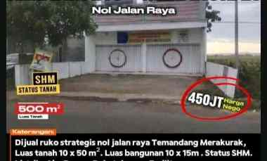 Ruko Strategis Nol Jalan Raya Temandang