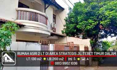 rumah asri 2 lantai di jl tebet timur dalam tebet