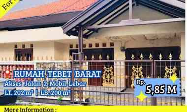 Dijual Rumah Tebet Barat Lokasi Strategis Nyaman Jalan 2 Mobil Lebar