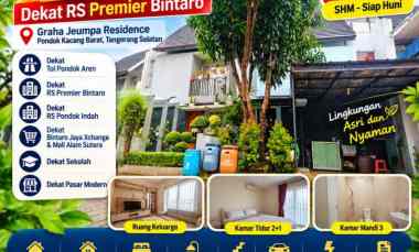 rumah siap huni pondok aren dekat rs premier bintaro