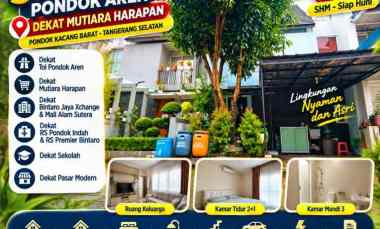 Rumah Strategis Pondok Aren dekat Mutiara Harapan, SHM