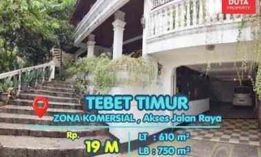 Dijual Rumah Tebet Timur Area Komersial Lokasi Strategis Jalan Lebar