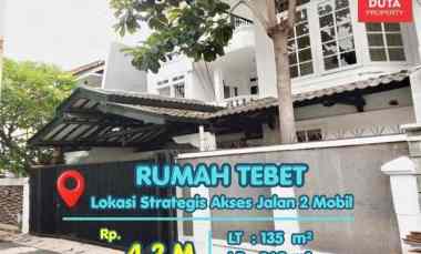 Dijual Rumah Tebet Lokasi Strategis Nyaman Akses 2 Mobil