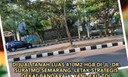 Dijual Tanah Luas 410m2 HGB Strategis di jl Dr Suratmo Semarang