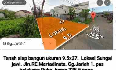 tanah siap bangun ukuran 9 5x27 lokasi sungai jawi